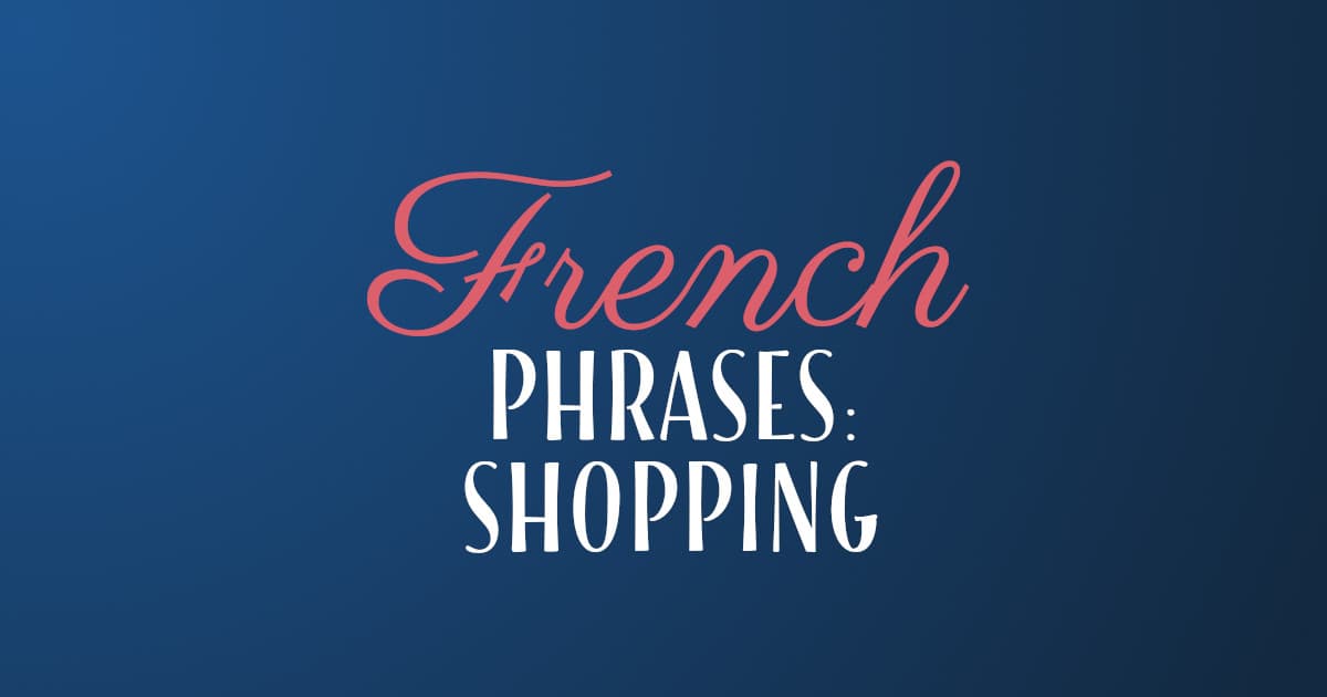 112 Useful French Vocabulary for Grocery Shopping