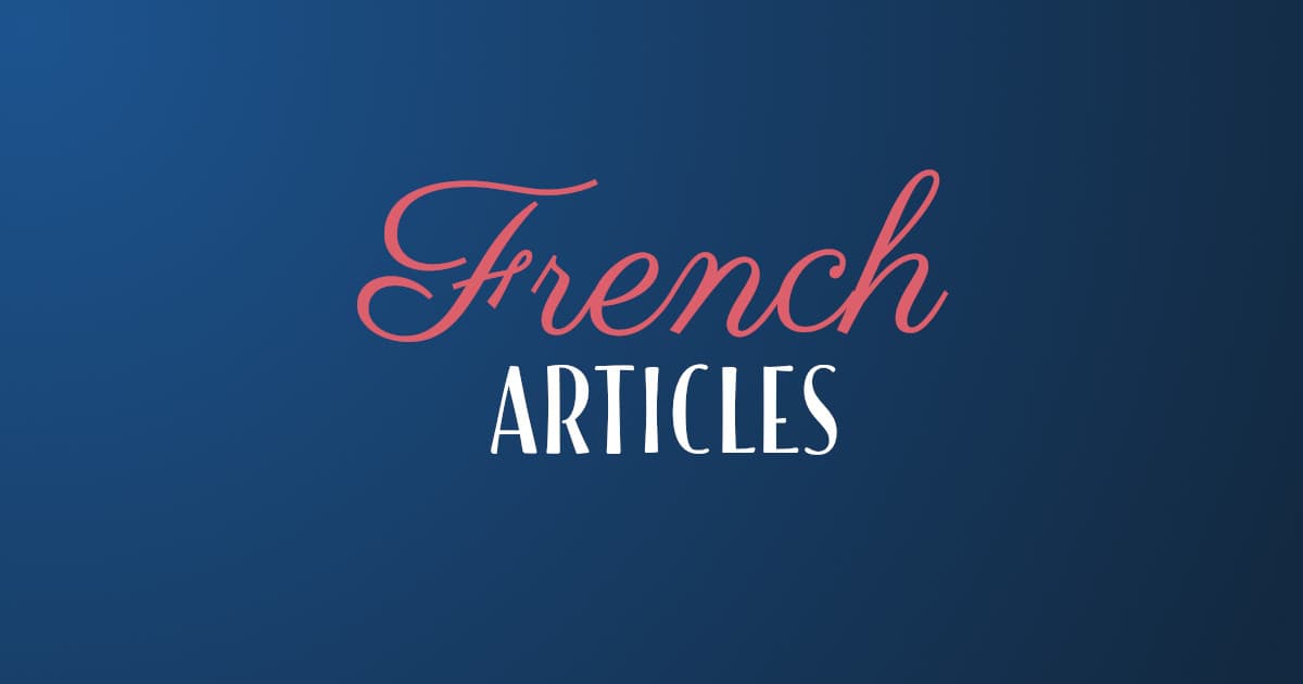 the-definite-and-indefinite-articles-in-french