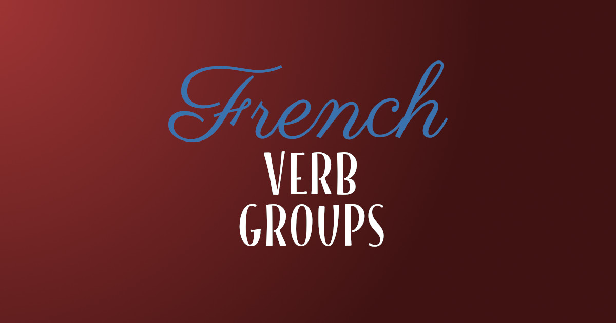 group 2 verbs in french